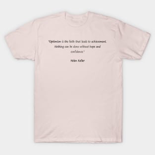 Inspiring quotes from inspiring people T-Shirt